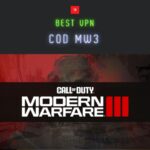 CoD MW3 (Modern Warfare 3)にオススメなVPN 5選【使用方法も解説】