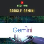 規制を回避！Google GeminiにオススメなVPN5選【中国での利用やエラー解除に使える】