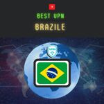 【セキュリティ対策】ブラジルで使えるオススメVPN7選！旅行や移住、駐在時に必要